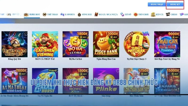 Đăng Ký DR88 – Hướng Dẫn Nhanh Cách Nhận Ưu Đãi Hấp Dẫn